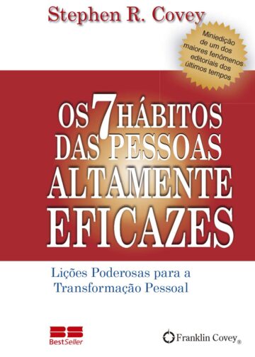 Os 7 hábitos das pessoas altamente eficazes